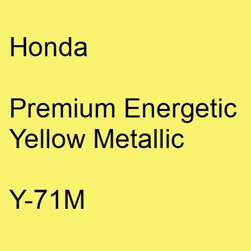 Honda, Premium Energetic Yellow Metallic, Y-71M.